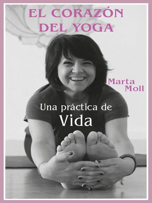 Title details for El corazón del yoga by Marta Moll - Available